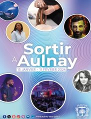 Sortir à Aulnay - du 15 Janvier au 11 Février 2024